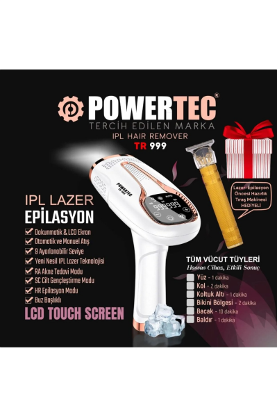 Powertec TR-999 IPL Lazer Epilasyon 999.999 Atım Otomatik/Manuel 9 Modlu (Hazırlık Tıraş Makinesi Hediyeli)